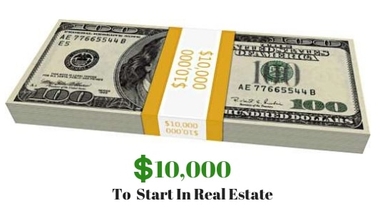 Is $10000 Enough To Start in Real Estate